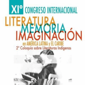 XI-Congreso-Literatura-Memoria-Imaginación