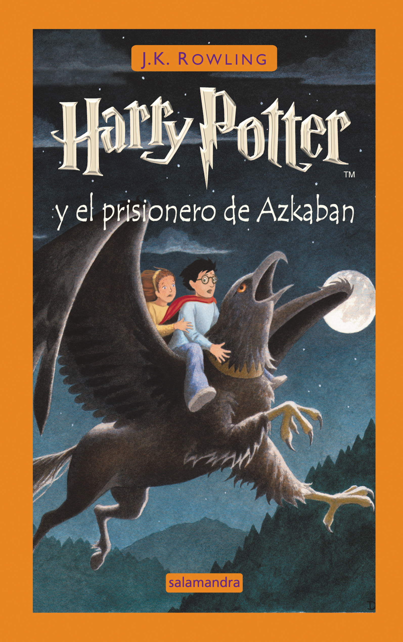 Harry Potter y el prisionero de Azkaban – J. K. Rowling