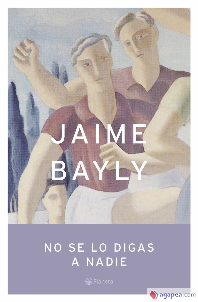 No se lo digas a nadie – Jaime Bayly