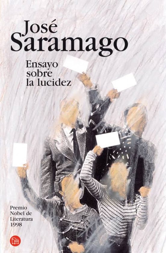 Ensayo sobre la lucidez – José Saramago