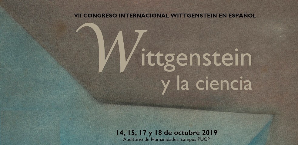 VII Congreso Internacional Wittgenstein en Español: Wittgenstein y la Ciencia [videos]