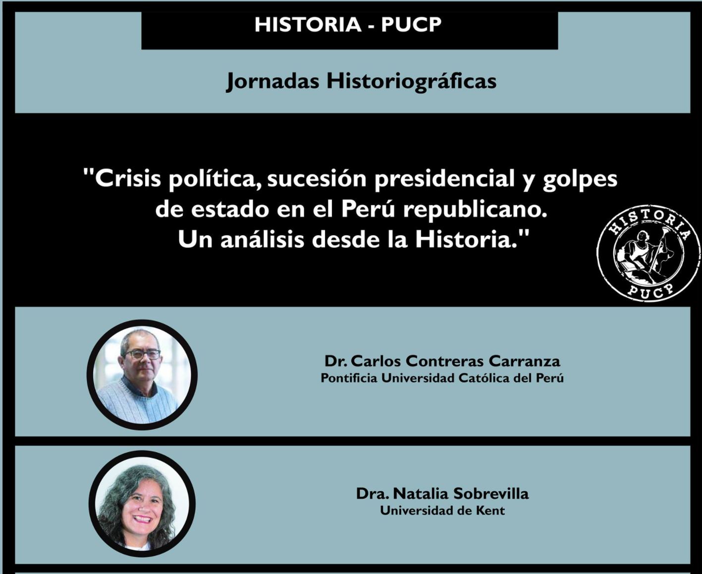 Jornadas Historiográficas: “Crisis política, sucesión presidencial y golpes de estado en el Perú republicano. Un análisis desde la Historia” [video]