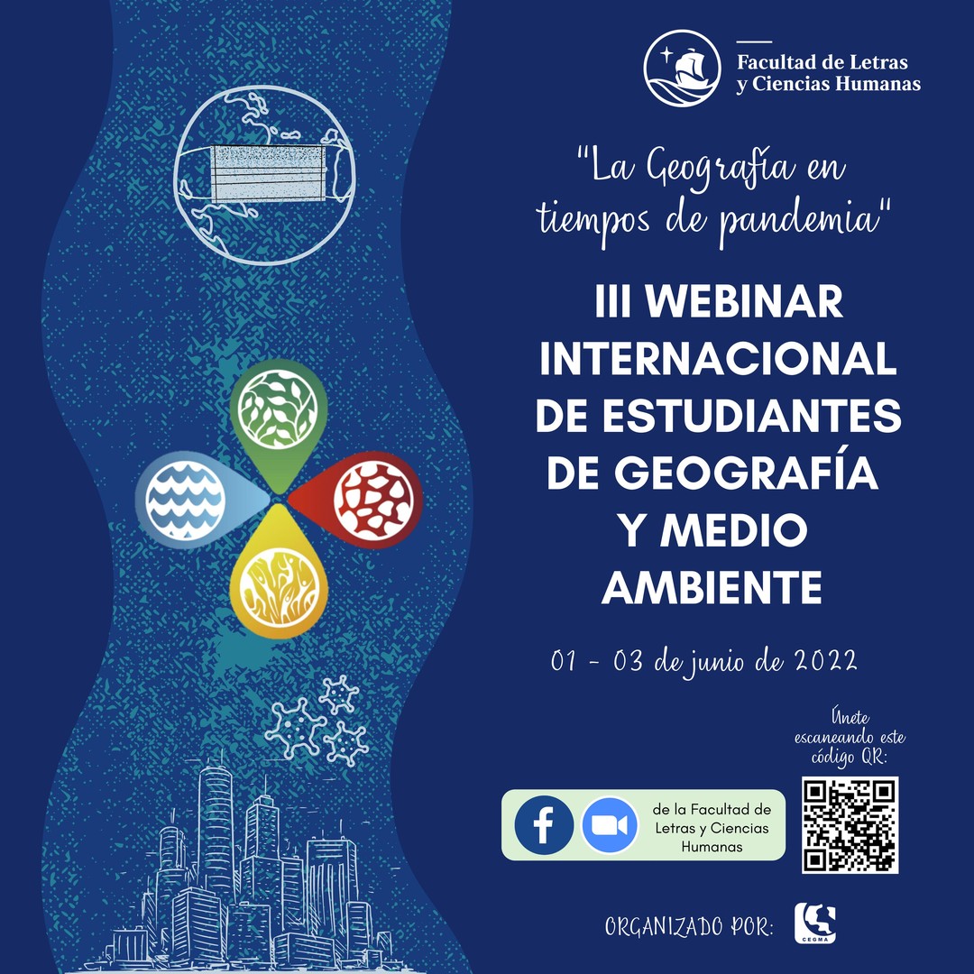 III Webinar Internacional de Estudiantes de Geografía y Medio Ambiente [videos]