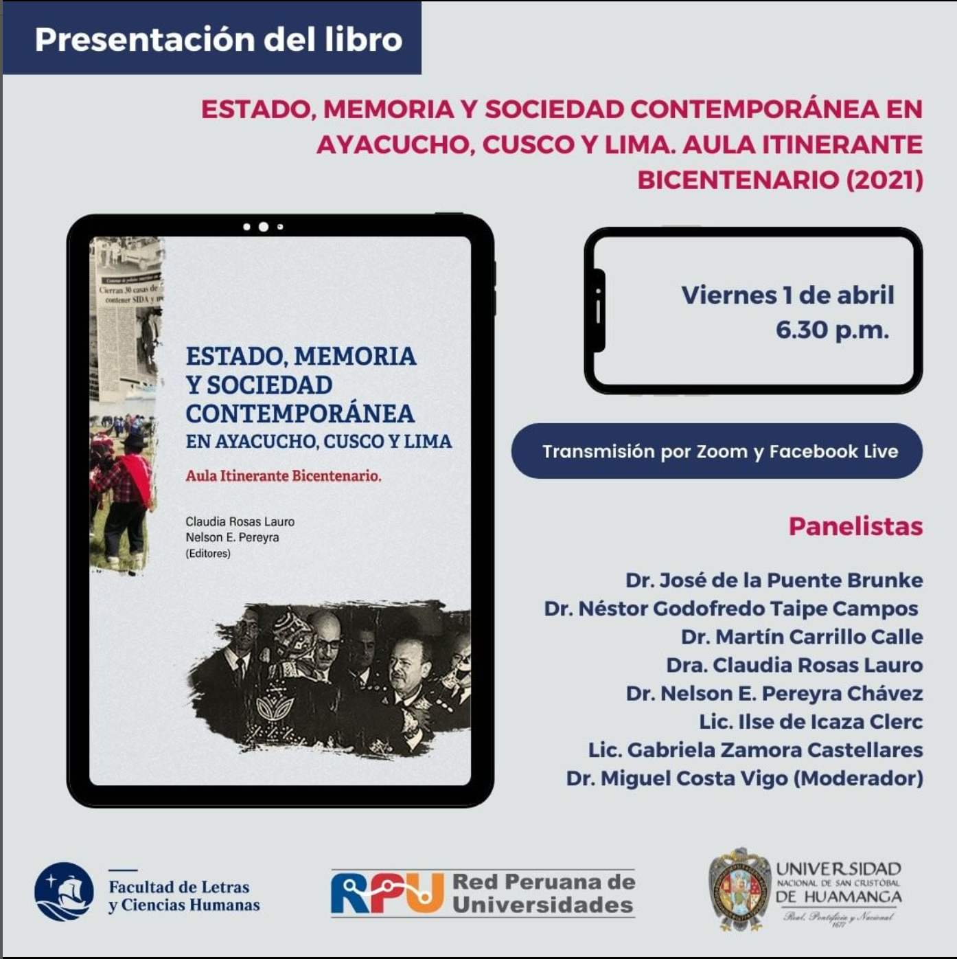 Presentación del libro “Estado, memoria y sociedad contemporánea en Ayacucho, Cusco y Lima. Aula Itinerante Bicentenario” [video]
