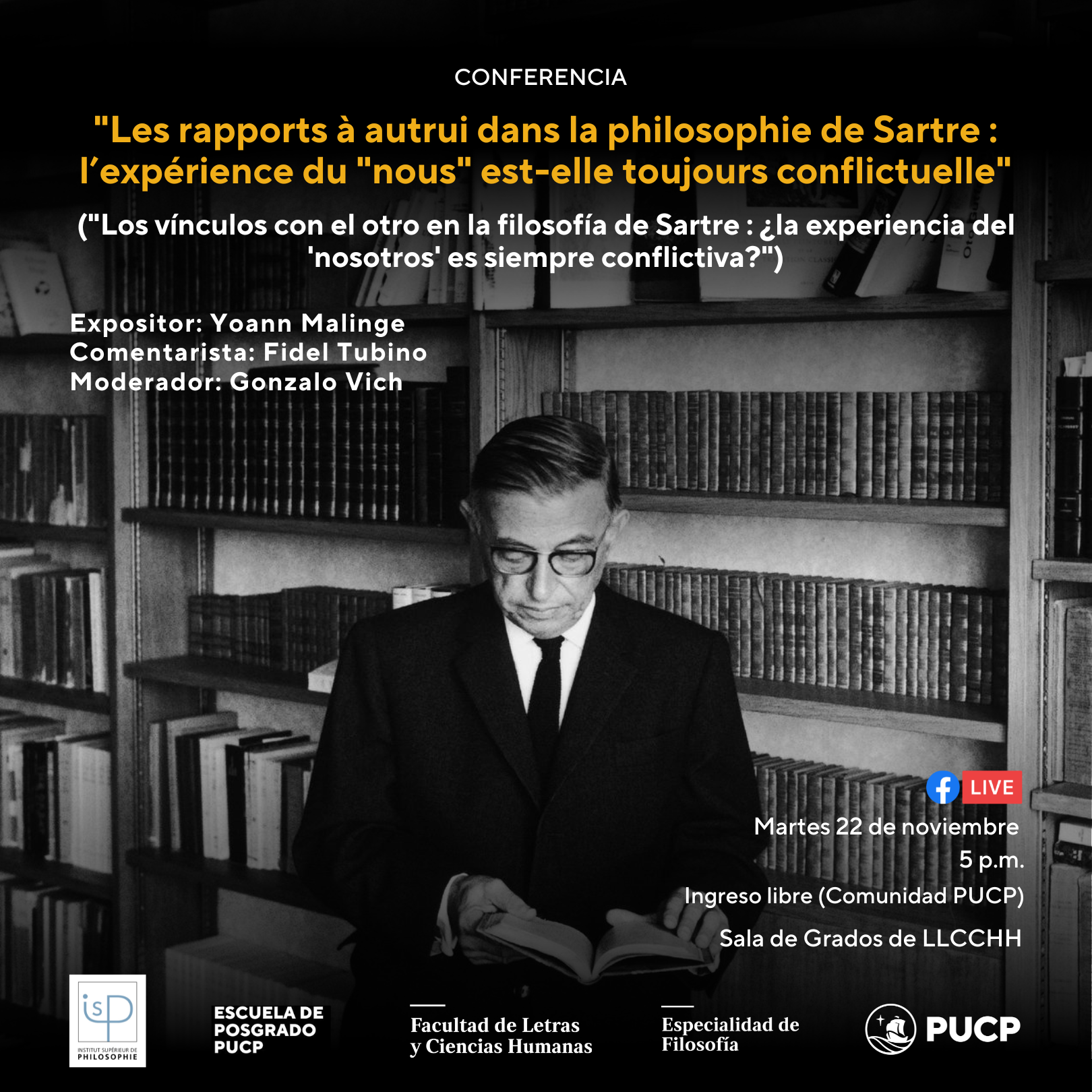 Conferencia: «Les rapports à autrui dans la philosophie de Sartre : l’expérience du “nous” est-elle toujours conflictuelle?» [video]