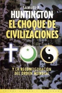 Portada de la edición en castellano del libro "El Choque de civilizaciones y la reconfiguración del orden mundial"