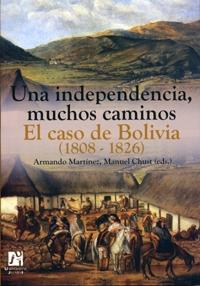 una independencia, muchos caminos: el caso de Bolivia