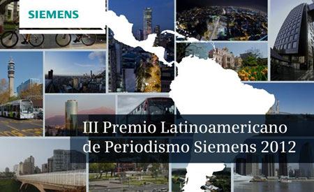 Premio Latinoamericano de Periodismo Siemens 2012
